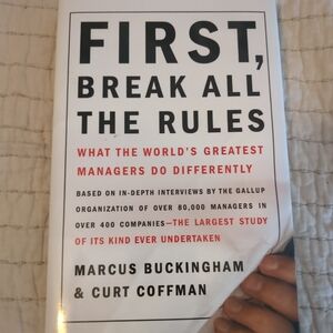 First, Break All the Rules Book